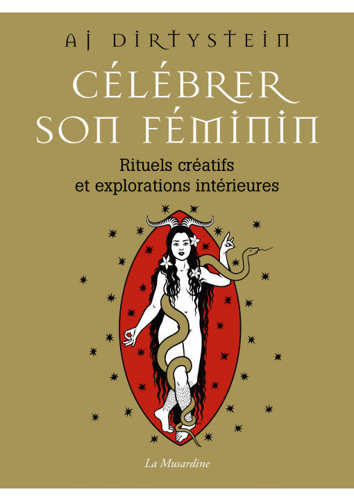 Célébrer son féminin - La Musardine