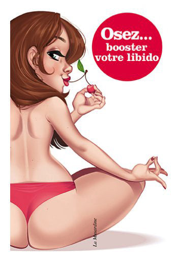 Livre erotique Osez Booster Votre Libido La Musardine