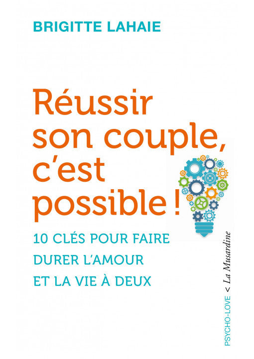 Réussir son Couple, c'est Possible