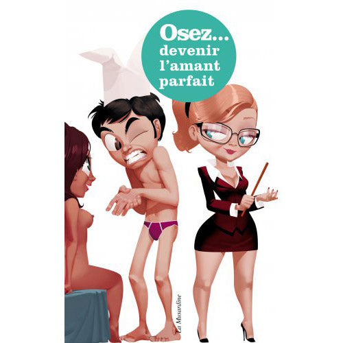 Livre Osez Devenir l'Amant Parfait