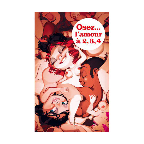Osez faire l'amour à 2,3,4... des Editions de La Musardine