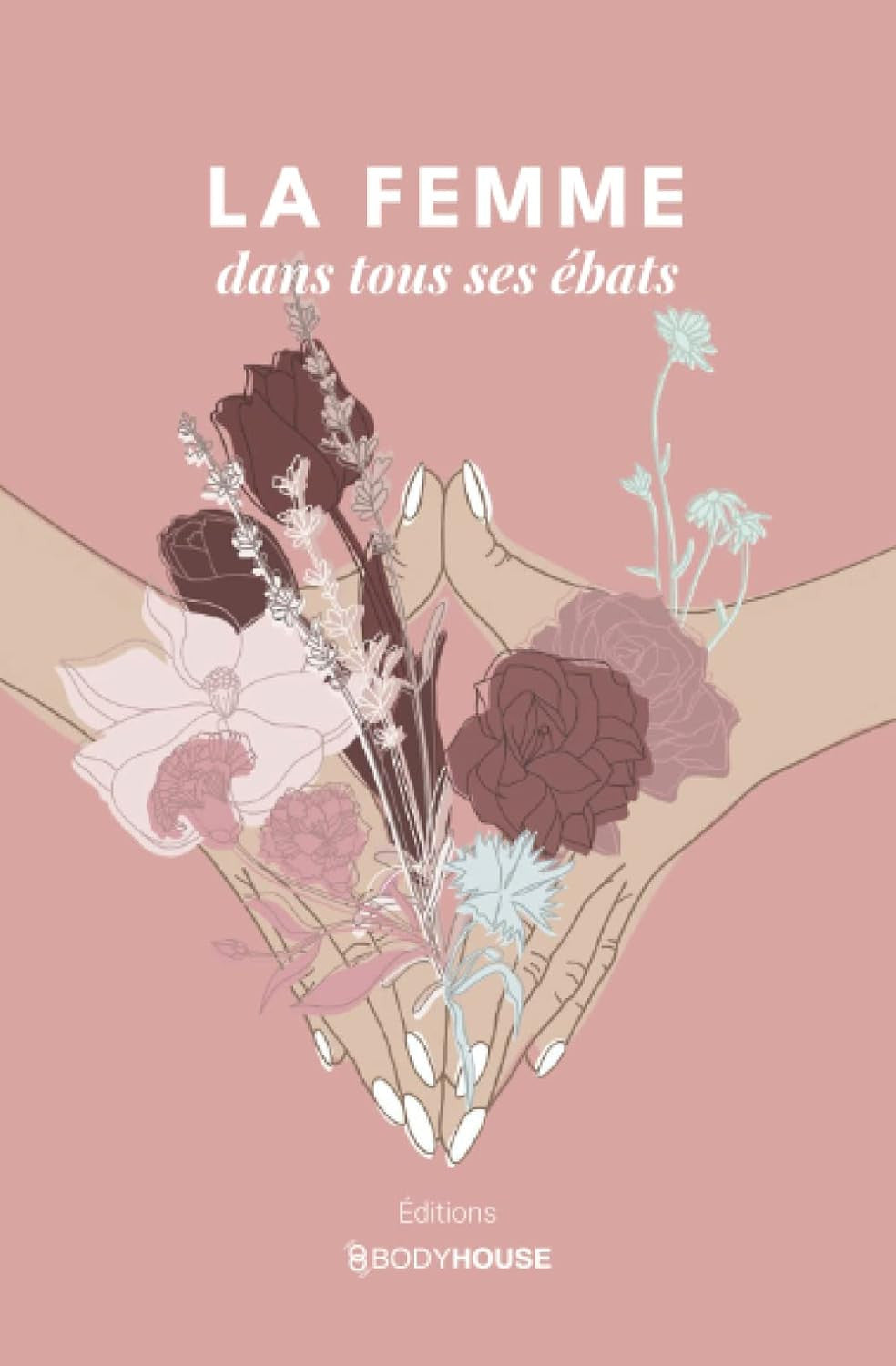 Livre "La Femme dans tous ses ébats"